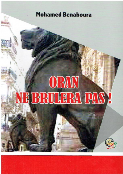 ORAN NE BRULERA PAS !