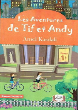 Les Aventures de Tif et Andy - Roman Jeunesse