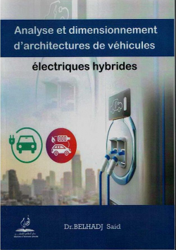 Analyse et dimensionnement d'archiectures de véhicules électriques hybrides