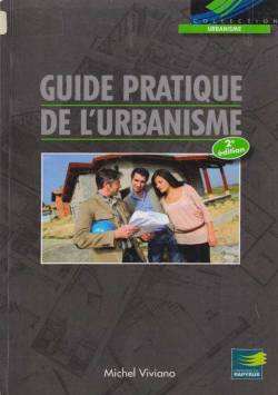 GUIDE PRATIQUE DE L ' URBANISME