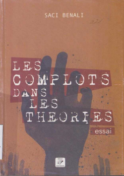LES COMPLOTS DANS LES THEORIES