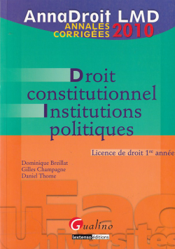 DROIT CONSTITUTIONNEL INSTITUTIONS POLITIQUES