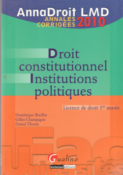 DROIT CONSTITUTIONNEL INSTITUTIONS POLITIQUES