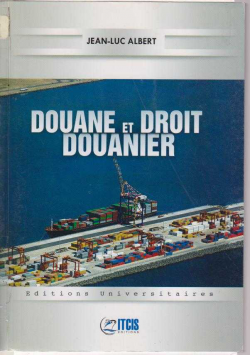 DOUANE ET DROIT DOUANIER