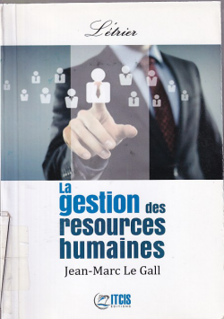LA GETION DES RESOURCES HUMAINES