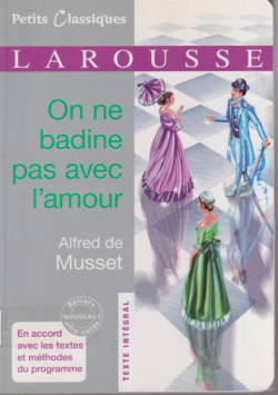On ne badine pas avec l ' amour