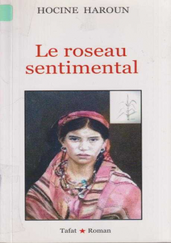 LE ROSEAU SENTIMENTAL