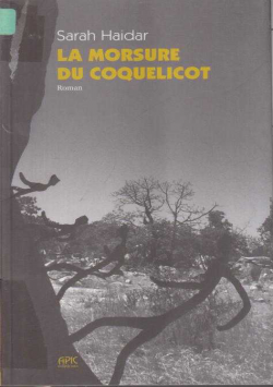 LA MORSURE DU COQUELICOT