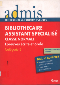 Bibliothécaire accistant spécialisé
