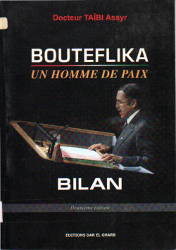 BOUTEFLIKA UN HOMME DE PAIX