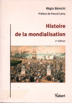 HISTOIRE DE LA MONDIALISATION