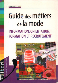 GUIDE DES METIERS DE LA MODE