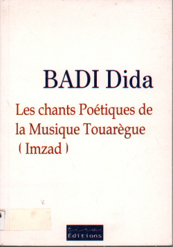 LES CHANTS POETIQUES DE LA MUSIQUE TOUAREGUE