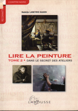 LIRE LA PEINTURE