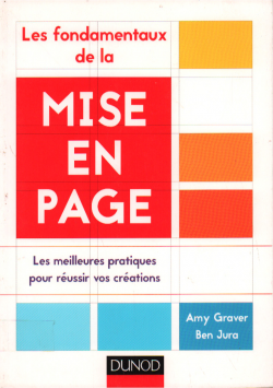 LES FONDAMENTAUX DE LA MISE EN PAGE