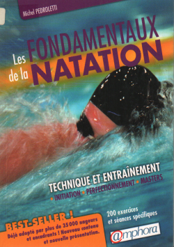 LES FONDAMENTAUX DE LA NATATION