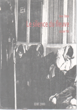 Le silence du fleuve