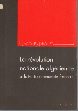 La révolution nationale algérienne