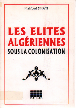 LES ELITES ALGERIENNES