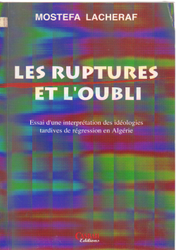 LES RUPTURES ET L'OUBLI