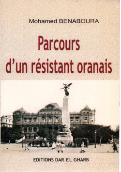 Parcours d'un résistant oranais