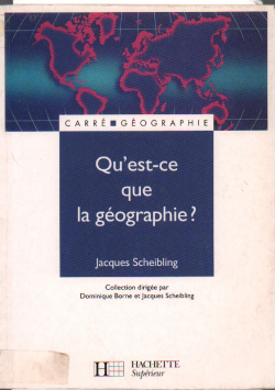 QU est -ce que la geographie?