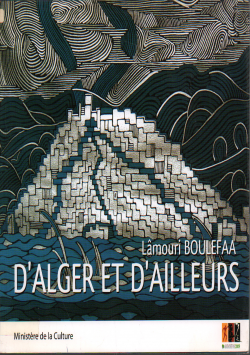 D' ALGER ET D' AILLEURS