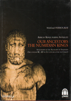 OUR ANCESTORS THE NUMIDIAN KINGS