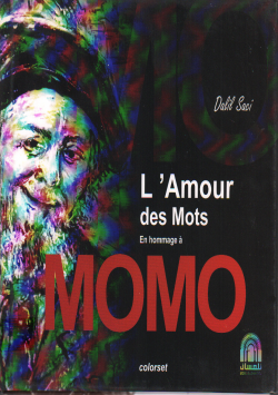 L' AMOUR DES MOTS EN HOMMAGE A MOMO