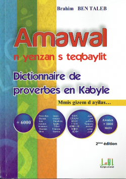 Amawal n yenzan s teqbaylit Dictionnaire de proverbes en Kabyle