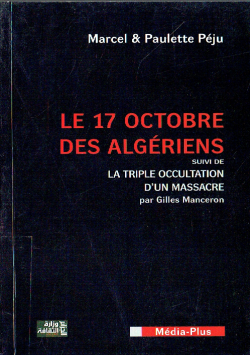 LE 17 OCTOBRE DES ALGERIENS