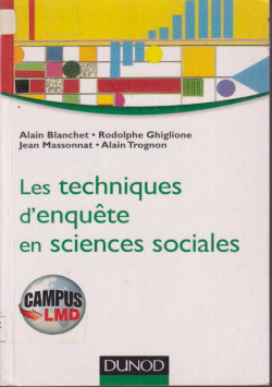 Les techniques d ' enquète en sciences sociales
