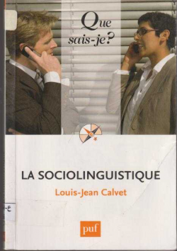 LA SOCIOLINGUISTIQUE