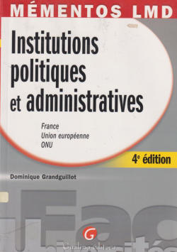 INSTITUTIONS POLITIQUES ET ADMINISTRATIVEES