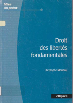 DROIT DES LIBERTES FONDAMENTALES