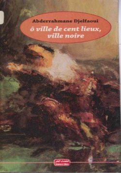 ville de cent lieux, ville noire