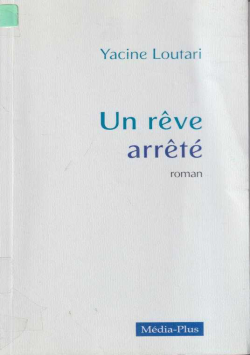 UN REVE ARRETE