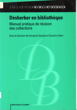 Désherber en bibliothèque