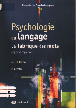 Psychologie du langage la fabrique des nots