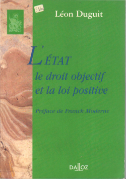 L'ETAT LE DROIT OBJECTIF ET LA LOI POSITIVE