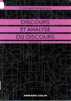 DISCOURS ET ANALYSE DU DISCOURS