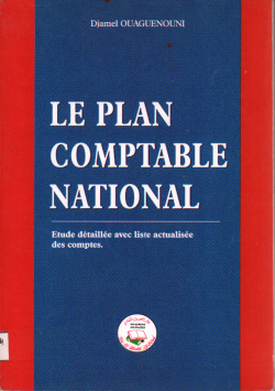 LE PLAN COMPTABLE NATIONNAL