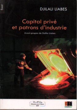 CAPITAL PRIVE ET PATRONS D' INDUSTRIE