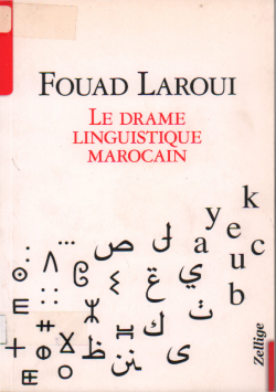 LE DRAME LUNGUISTIQUE MAROCAIN