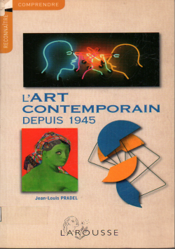L'ART CONTEMPORAIN DEPUIS 1945