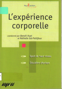 L EXPERIENCE CORPORELLE