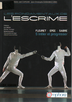 LES FONDAMENTAUX DE L ESCRIME