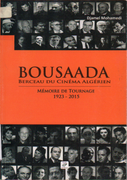 BOUSAADA BERCEAU DU CINEMA ALGERIEN
