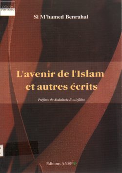 L'avenir de l"islam et autres écrits