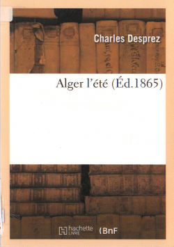 Alger l'été (éd. 1865)